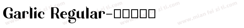 Garlic Regular字体转换